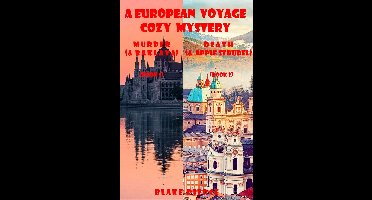 A European Voyage Cozy Mystery 1 - A European Voyage Cozy Mystery Bundle: Murder (and Baklava) (#1) and Death (and Apple Strudel) (#2)
