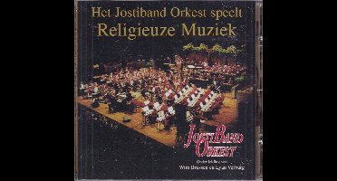 Jostiband Orkest - Jostiband Speelt Religieuze Muziek
