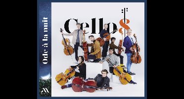 Cello 8, Raphael Pidoux - Ode à la Nuit (CD)