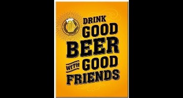 Drink Good Beer​. Koelkastmagneet 8 cm x 6 cm.
