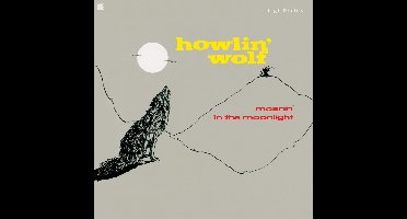 Moanin' in the Moonlight (+4 Bonus Tracks)