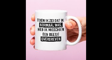 Ditverzinjeniet.nl Mok Ik heb een beetje overdreven