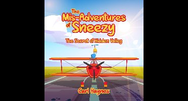 The Misadventures of Sneezy "THE SECRET OF HIDDEN VALLEY"