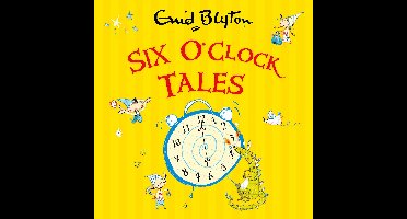 O'Clock Tales2- Six O'Clock Tales