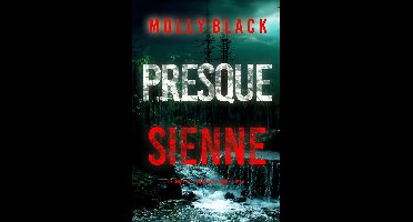 Un thriller du FBI de Grace Ford 5 - Presque sienne (Un thriller du FBI de Grace Ford Tome 5)
