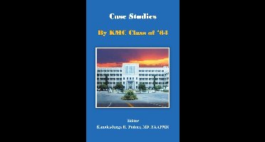 Case Studies by Kmc Class of ’64