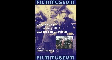 Vervloekt Zij De Oorlog 1913 (DVD)