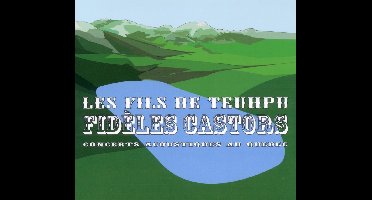 Les Fils De Teuhpu - Fideles Castors (CD)