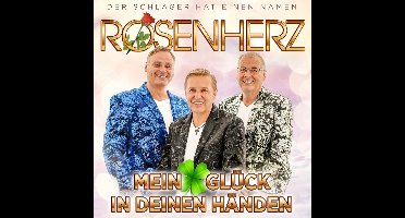Rosenherz - Mein Gluck In Deinen Hdnd (CD)
