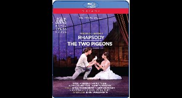 Royal Opera House - Rhapsody / Two Pigeons (Blu-ray)