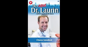 Der neue Dr. Laurin – Sammelband 6 - 5 Romane