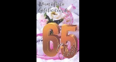 Wenskaart Van Harte Gefeliciteerd 65 Jaar - D4285/269 - Luxe verjaardagskaart - 12x17cm - Gevouwen Wenskaart inclusief envelop - Leeftijdskaart
