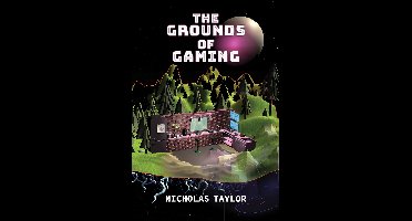 Digital Game Studies-The Grounds of Gaming