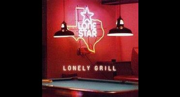 Lonely Grill - Lonestar