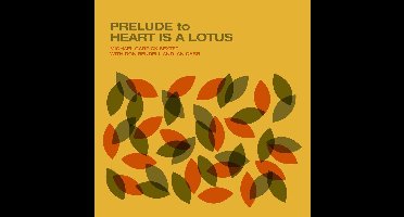 Prelude to Heart Is a Lotus