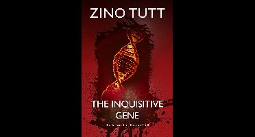 The Inquisitive Gene 2 - The Inquisitive Gene (Ebook): Book Two