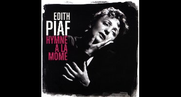 Hymne A La Mome: Best Of