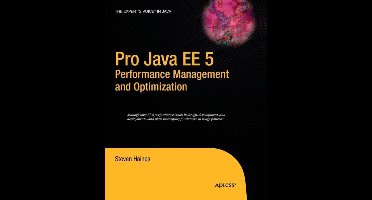 Pro Java Ee 5 Performance Management and Optimization