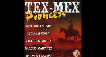 Tex-Mex Pioneers