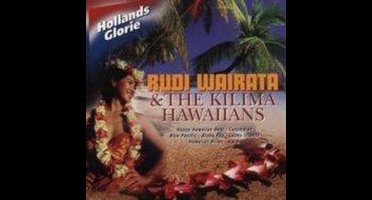 Rudy Wairata - Hollands Glorie