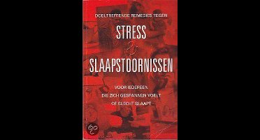 Stress & slaapstoornissen - Charles B Inlander