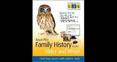 Family History for the Older and Wiser