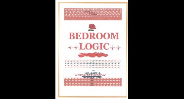 Bedroom Politics Series - Bedroom Logic