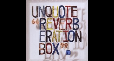 Reverberation Box