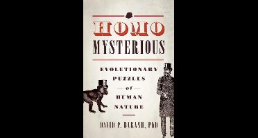Homo Mysterious Evolutionary Puzzles Of