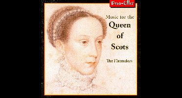 Music for the Queen of Scots