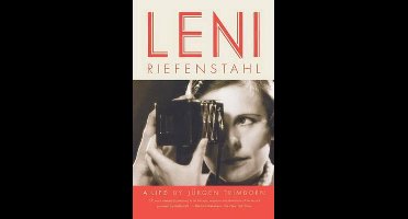 Leni Riefenstahl: A Life