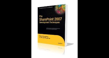 Pro SharePoint 2007 Development Techniques
