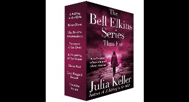 Bell Elkins Novels - The Bell Elkins Series, Thus Far