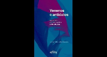 Venenos e Antídotos: Ensaios Sobre a Clínica Junguiana e Mitologia Grega