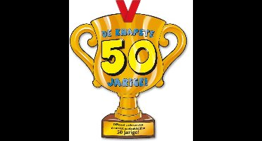 trofee de knapste 50 jarige! 33 cm karton goud