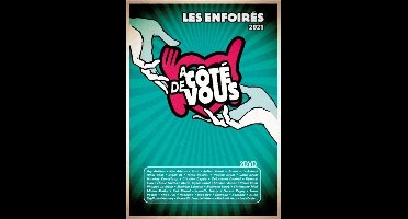 Les Enfoirés 2021 - À côté de vous