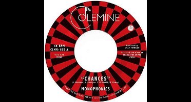 Monophonics - Chances (7" Single)