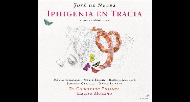 Raquel Andueza, Soledad Cardoso, Marta Infante, El Concierto Espanol, Emilio Moreno - De Nebra: Iphigenia En Tracia (1747) (2 CD)