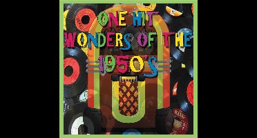 One Hit Wonders of the 1950's