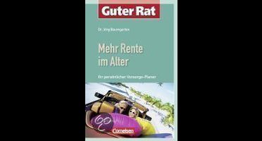Guter Rat. Mehr Rente im Alter