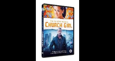 I'M In Love With A Church Girl