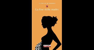 La fine della madre