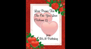 Love Poems For The One You Love