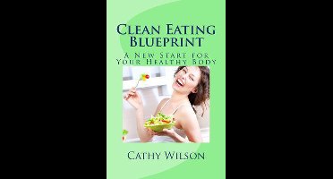 Clean Eating Blueprint