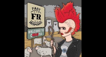 Fast Response - Welcome To Corruptia (CD)