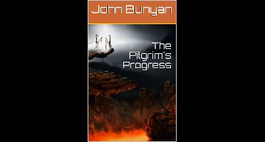The Pilgrim's Progress from this world to that which is to come / Delivered under the similitude of a dream, by John Bunyan