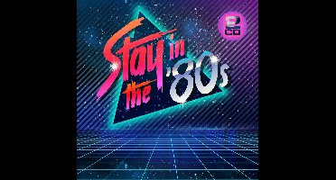 Stay In The 80s