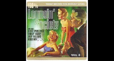 100% Loungin' Society (CD)