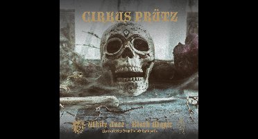 Cirkus Prütz - White Jazz/Black Magic (CD)