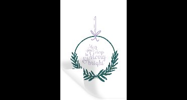 Muurstickers - Sticker Folie - Quotes - Spreuken - 'May your days be merry & bright' - 20x30 cm - Plakfolie - Muurstickers Kinderkamer - Zelfklevend Behang - Zelfklevend behangpapier - Stickerfolie